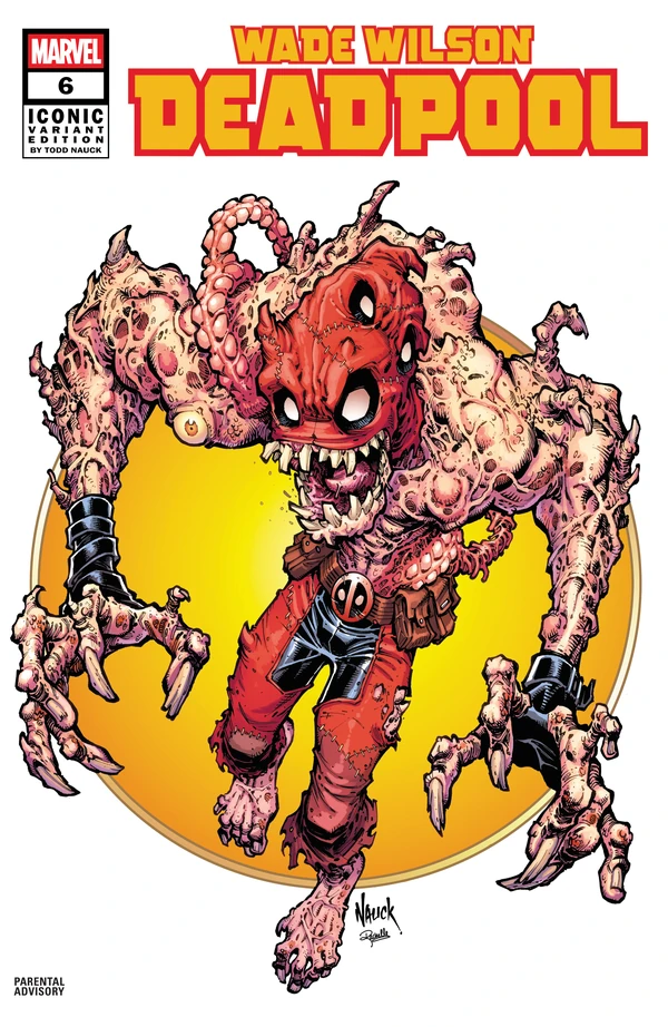 Wade Wilson: Deadpool: Todd Nauck Iconic Variant #6 - Cover 5